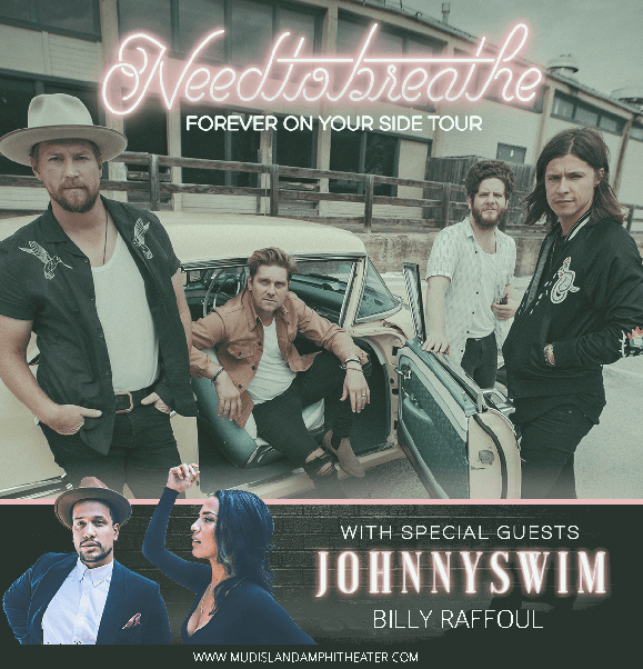 Needtobreathe, Johnnyswim & Billy Raffoul at Mud Island Amphitheater